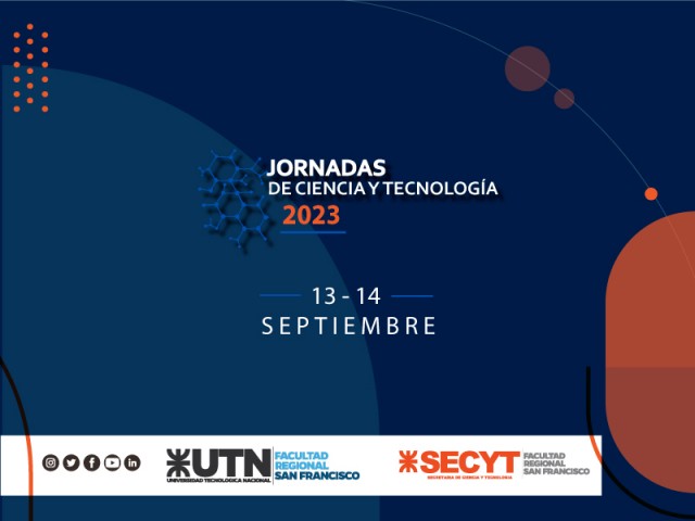 UTN San Francisco: las Jornadas de Ciencia y Tecnología 2023 serán en septiembre